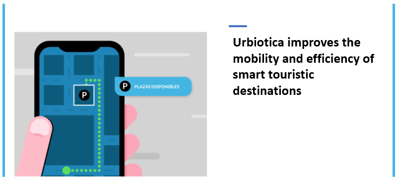Une douzaine de projets Urbiotica transforment des destinations touristiques en villes intelligentes en Espagne